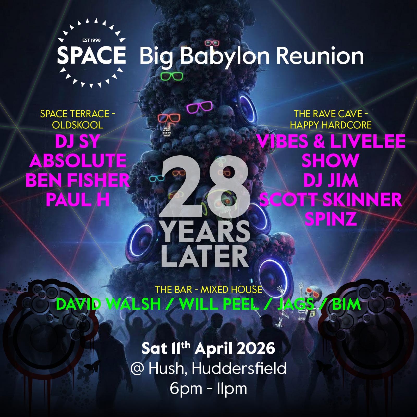 SPACE Big Babylon Reunion